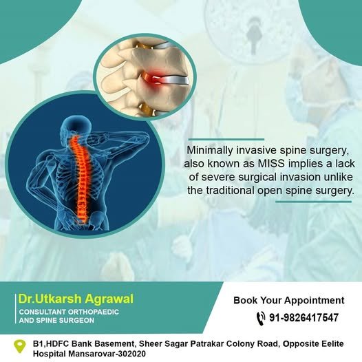 Minimally Invasive Spine Surgery by Dr. Utkarsh Agrawal